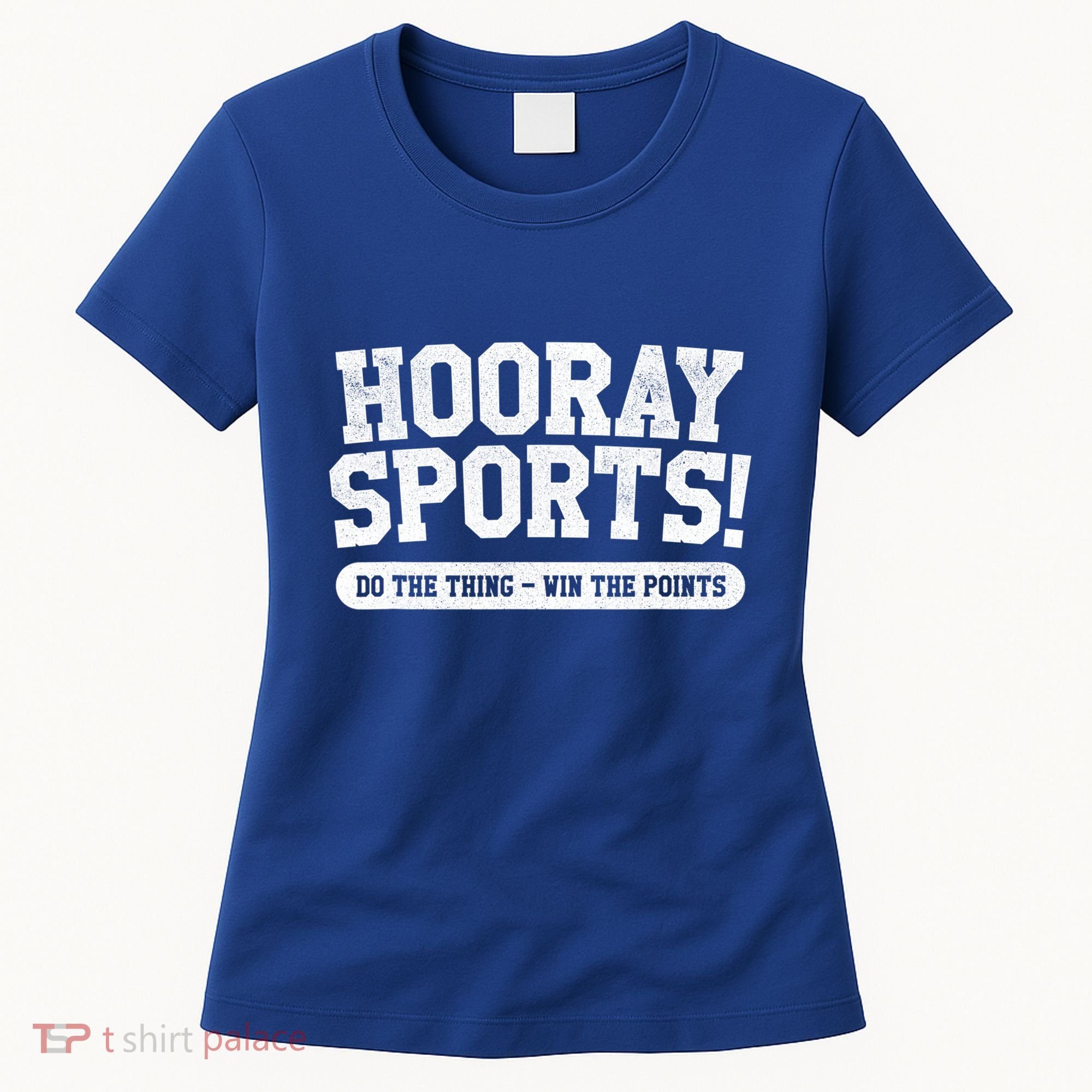 Hooray Sports! Funny Sports Great Gift Women's T-Shirt