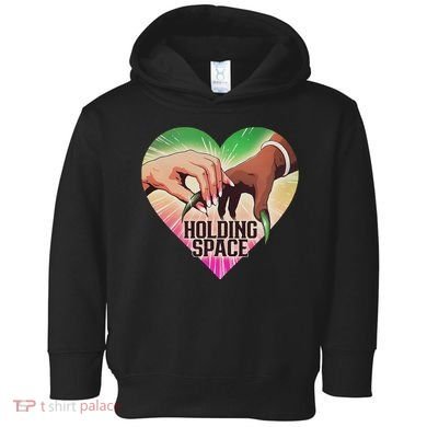 Holding Space For The Lyrics Of Defying Toddler Hoodie