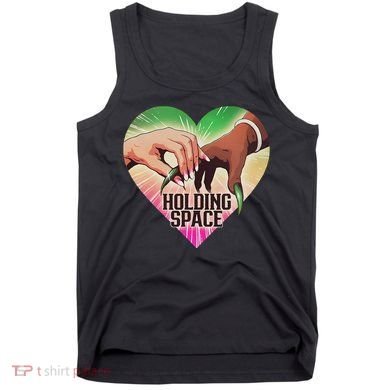 Holding Space For The Lyrics Of Defying Tank Top