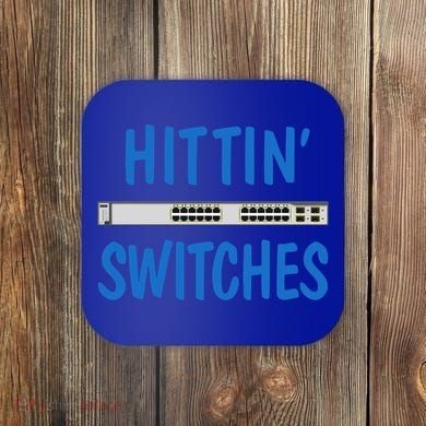Hitting Switches Funny Network Systems Engineer Gift Coaster