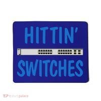 Hitting Switches Funny Network Systems Engineer Gift Mousepad thumb 0
