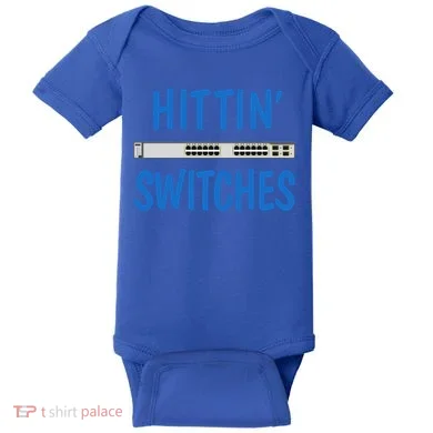 Hitting Switches Funny Network Systems Engineer Gift Baby Bodysuit