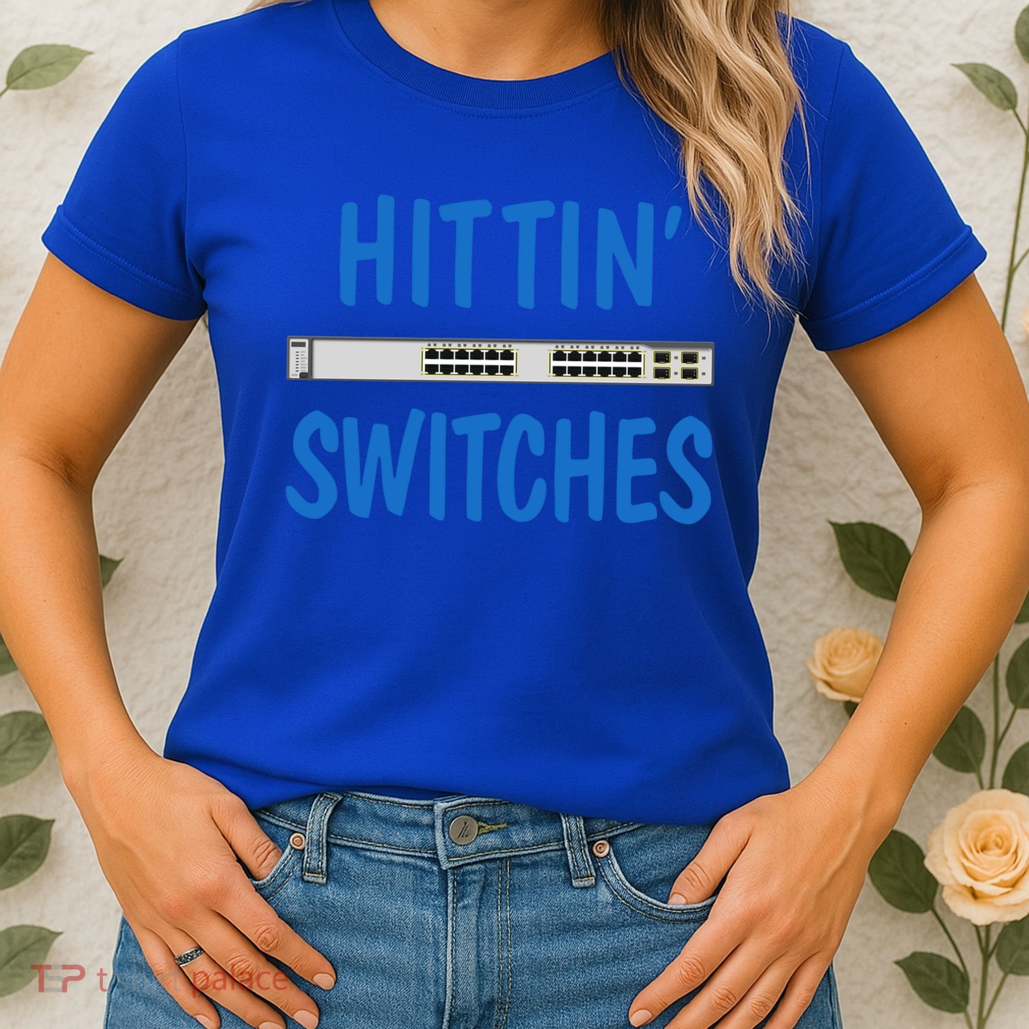 Hitting Switches Funny Network Systems Engineer Gift Women's T-Shirt