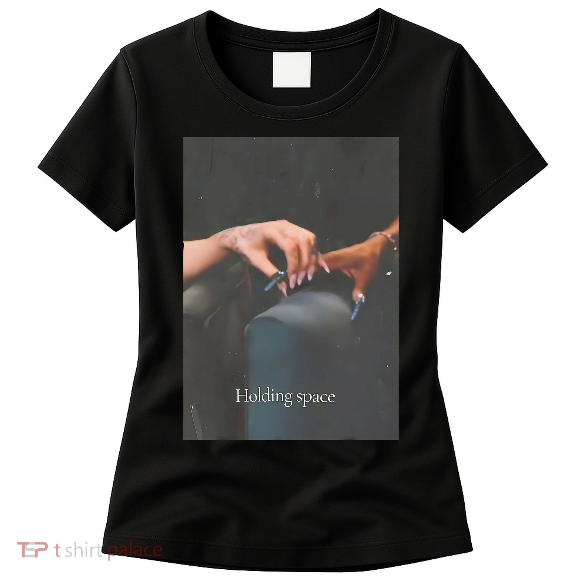 Holding Space For The Lyrics Of Defying Women's T-Shirt