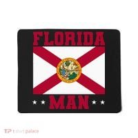 Home State Floridian Florida Man Mousepad thumb 0