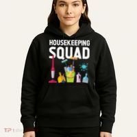 Housekeeping Squad For Housekeeper Cleaning Crew Hoodie thumb 5