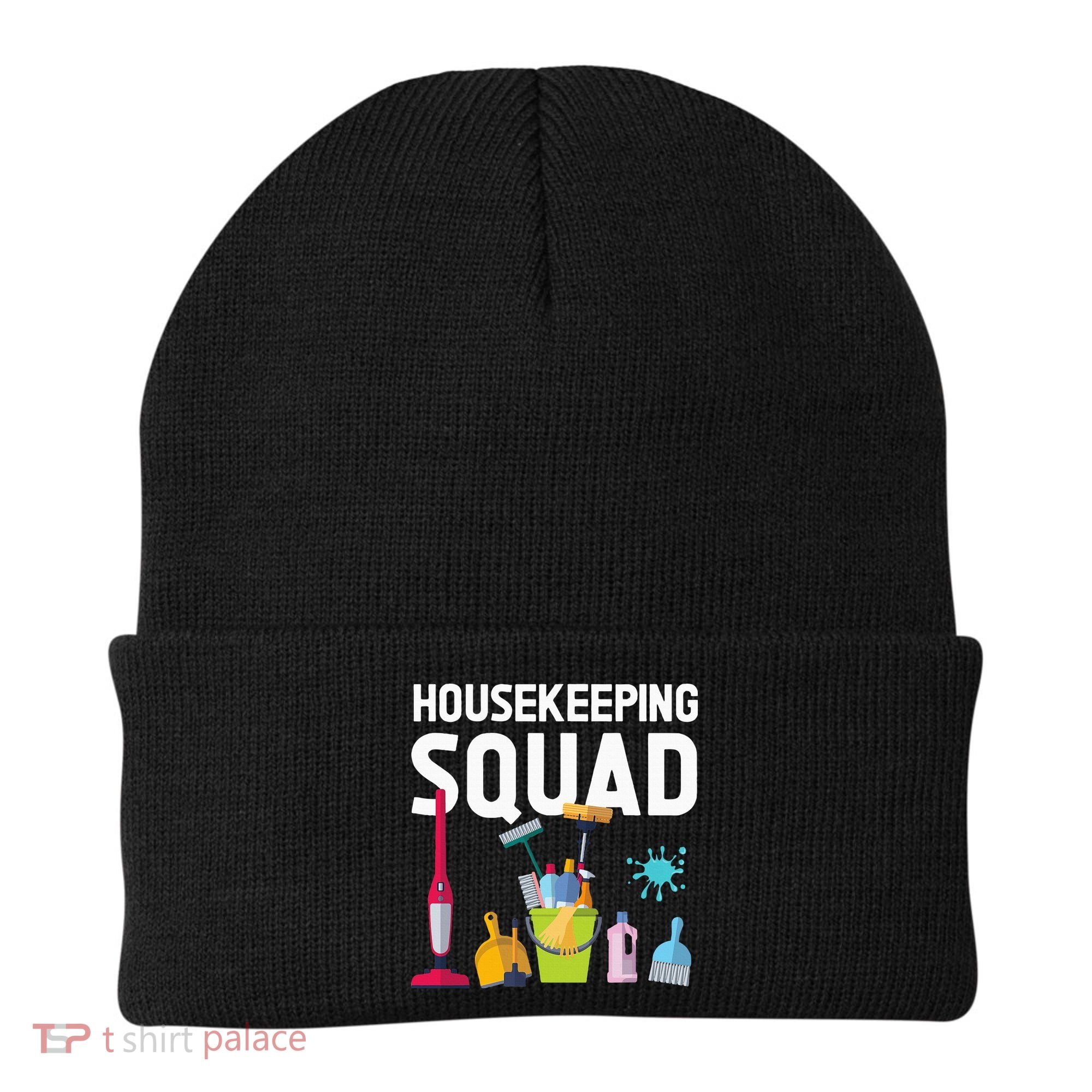 Housekeeping Squad For Housekeeper Cleaning Crew Beanie