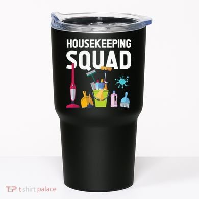 Housekeeping Squad For Housekeeper Cleaning Crew Tumbler