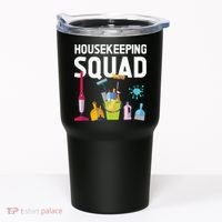 Housekeeping Squad For Housekeeper Cleaning Crew Tumbler thumb 0