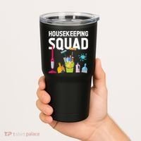 Housekeeping Squad For Housekeeper Cleaning Crew Tumbler thumb 2
