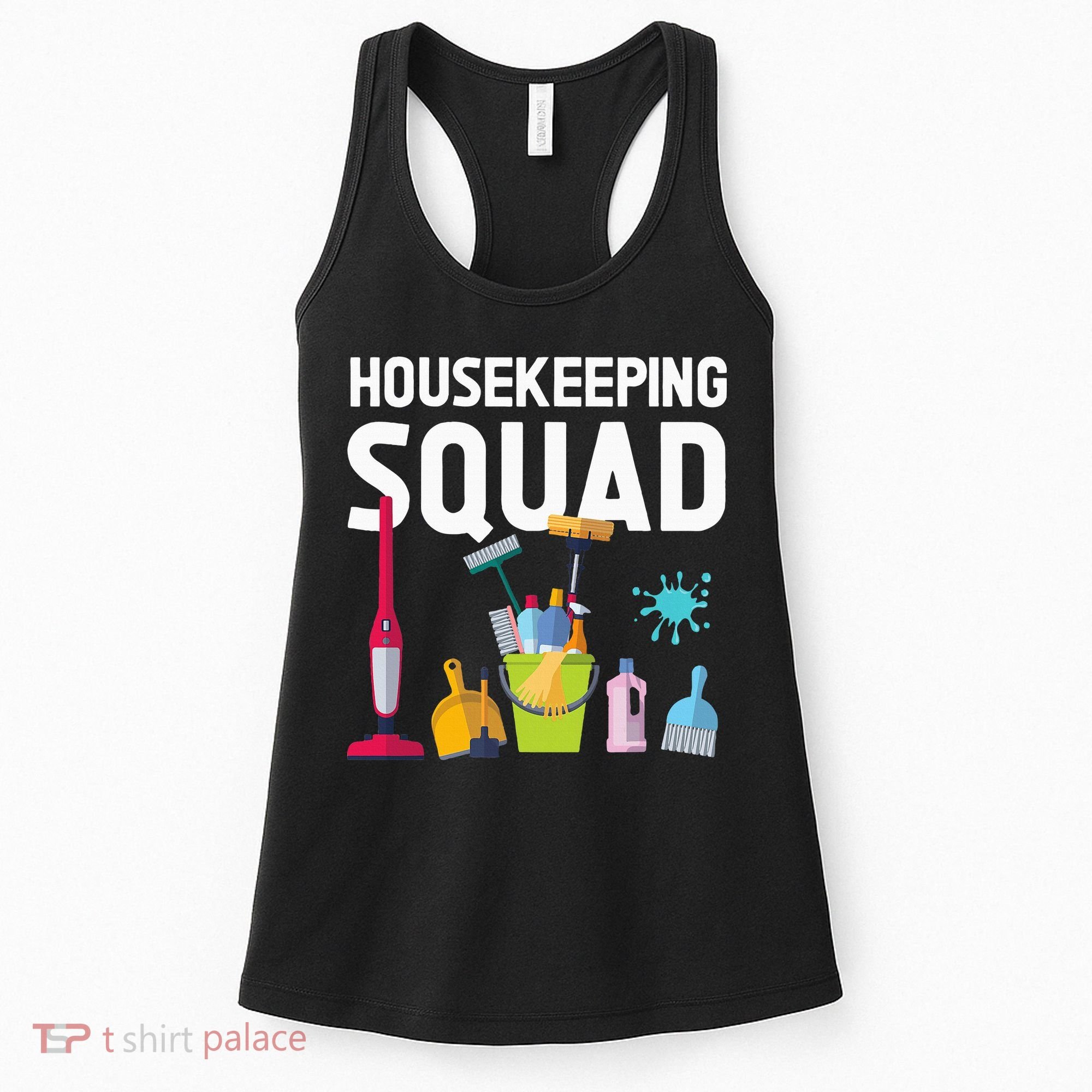 Housekeeping Squad For Housekeeper Cleaning Crew Women's Tank Top