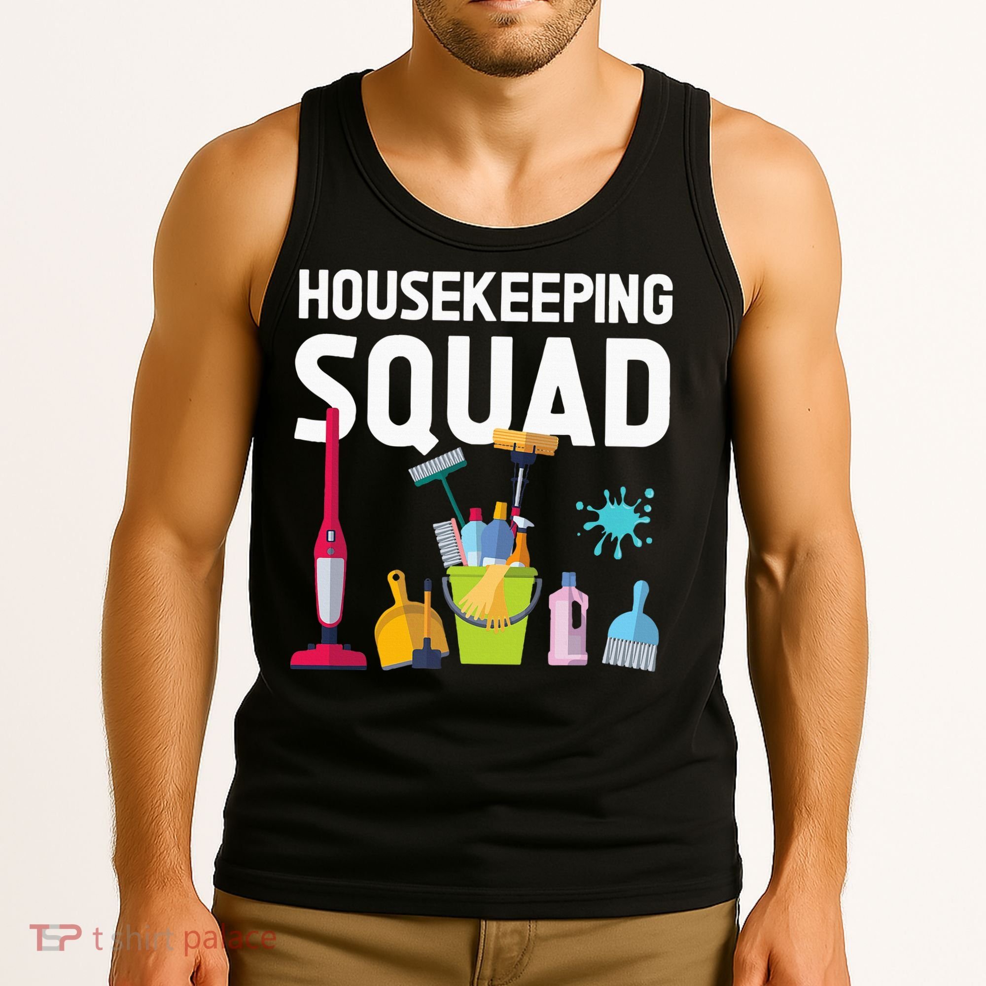 Housekeeping Squad For Housekeeper Cleaning Crew Tank Top