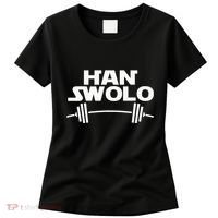 Han Swolo Gym Weightlifting Women's T-Shirt thumb 0