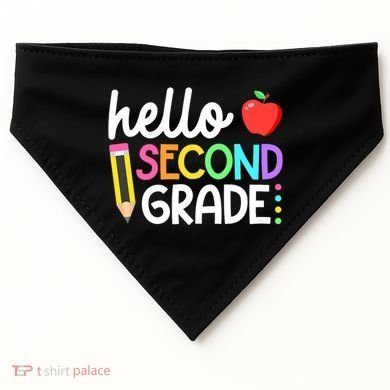 Hello Second Grade Team 2nd Grade Back To School Teacher USA-Made Doggie Bandana