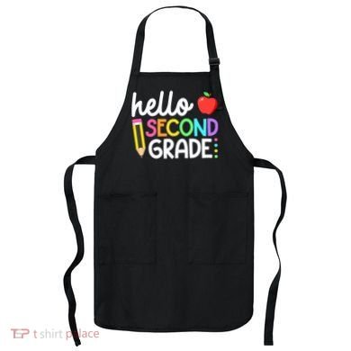 Hello Second Grade Team 2nd Grade Back To School Teacher Apron