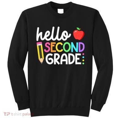 Hello Second Grade Team 2nd Grade Back To School Teacher Sweatshirt