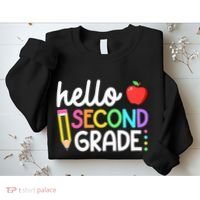 Hello Second Grade Team 2nd Grade Back To School Teacher Sweatshirt thumb 2