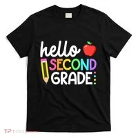 Hello Second Grade Team 2nd Grade Back To School Teacher T-Shirt thumb 0