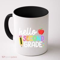 Hello Second Grade Team 2nd Grade Back To School Teacher Coffee Mug thumb 0