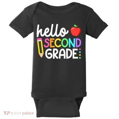 Hello Second Grade Team 2nd Grade Back To School Teacher Baby Bodysuit