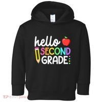 Hello Second Grade Team 2nd Grade Back To School Teacher Toddler Hoodie thumb 0
