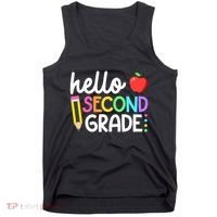 Hello Second Grade Team 2nd Grade Back To School Teacher Tank Top thumb 0