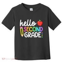 Hello Second Grade Team 2nd Grade Back To School Teacher Toddler T-Shirt thumb 0