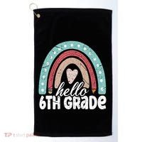 Hello Sixth Grade Back To School 6Th Grade Teacher Rainbow Cute Gift Golf Towel thumb 0