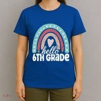 Hello Sixth Grade Back To School 6Th Grade Teacher Rainbow Cute Gift T-Shirt thumb 4