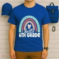 Hello Sixth Grade Back To School 6Th Grade Teacher Rainbow Cute Gift T-Shirt thumb 6
