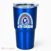 Hello Sixth Grade Back To School 6Th Grade Teacher Rainbow Cute Gift Tumbler thumb 0