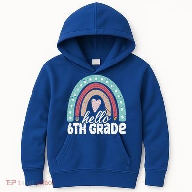 Hello Sixth Grade Back To School 6Th Grade Teacher Rainbow Cute Gift Kids Hoodie