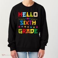Hello Sixth Grade Back To School 6Th Grade Squad Students Gift Women's Sweatshirt thumb 0
