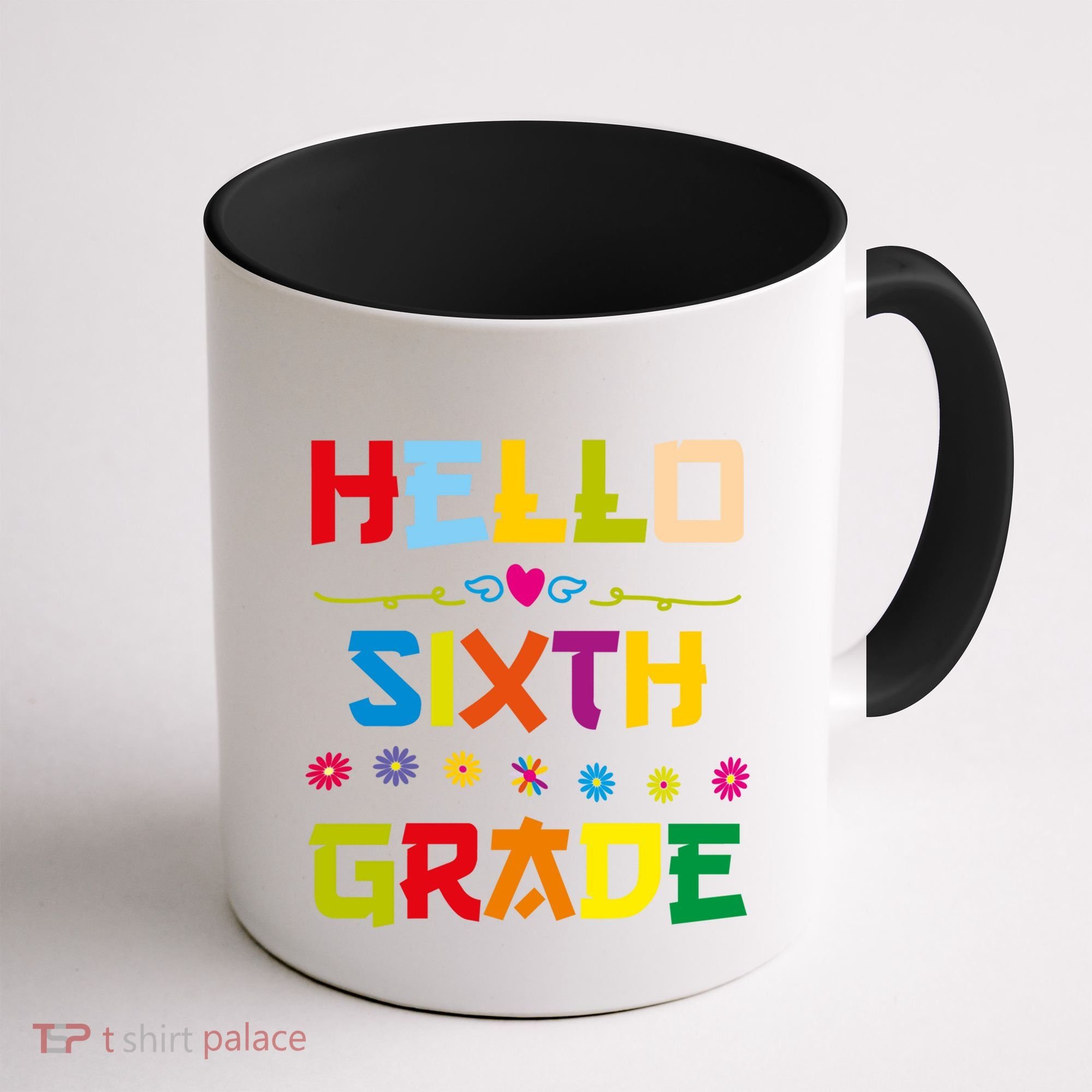 Hello Sixth Grade Back To School 6Th Grade Squad Students Gift Coffee Mug
