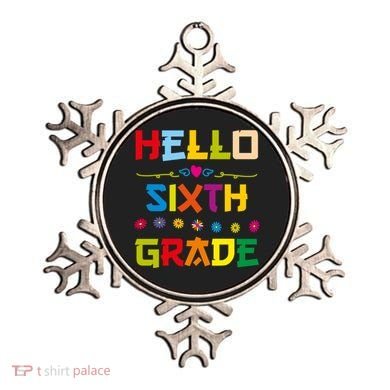Hello Sixth Grade Back To School 6Th Grade Squad Students Gift Ornament
