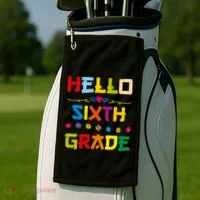 Hello Sixth Grade Back To School 6Th Grade Squad Students Gift Golf Towel thumb 2