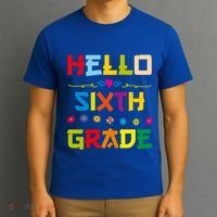 Hello Sixth Grade Back To School 6Th Grade Squad Students Gift T-Shirt thumb 3
