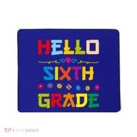 Hello Sixth Grade Back To School 6Th Grade Squad Students Gift Mousepad thumb 0