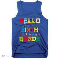 Hello Sixth Grade Back To School 6Th Grade Squad Students Gift Tank Top thumb 0