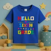 Hello Sixth Grade Back To School 6Th Grade Squad Students Gift Toddler T-Shirt thumb 3
