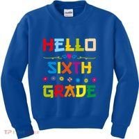 Hello Sixth Grade Back To School 6Th Grade Squad Students Gift Kids Sweatshirt thumb 0