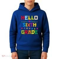 Hello Sixth Grade Back To School 6Th Grade Squad Students Gift Kids Hoodie thumb 4