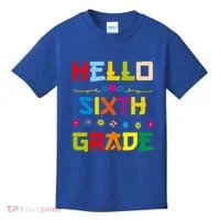 Hello Sixth Grade Back To School 6Th Grade Squad Students Gift Kids T-Shirt thumb 0
