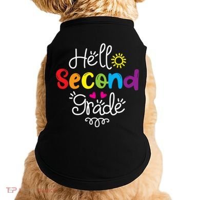 Hello Second Grade Fun 2nd Grade Back To School Gift Doggie Tank
