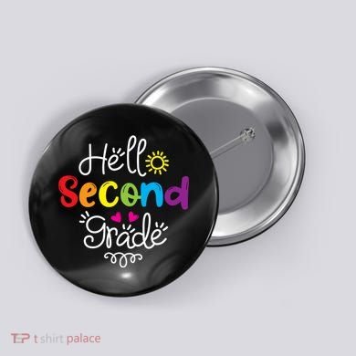 Hello Second Grade Fun 2nd Grade Back To School Gift Button