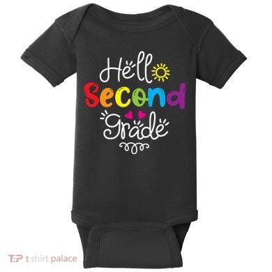 Hello Second Grade Fun 2nd Grade Back To School Gift Baby Bodysuit