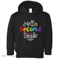 Hello Second Grade Fun 2nd Grade Back To School Gift Toddler Hoodie thumb 0