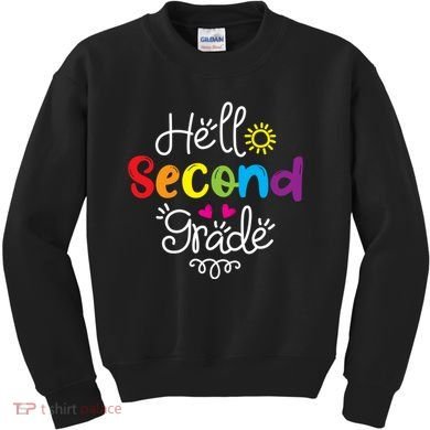 Hello Second Grade Fun 2nd Grade Back To School Gift Kids Sweatshirt