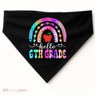 Hello Sixth Grade Back To School 6Th Grade Squad Teacher Great Gift USA-Made Doggie Bandana