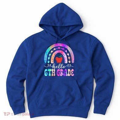 Hello Sixth Grade Back To School 6Th Grade Squad Teacher Great Gift Hoodie